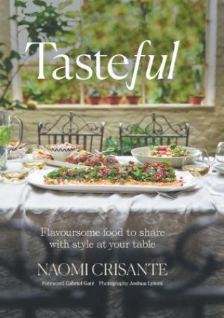 Tasteful by Naomi Crisante