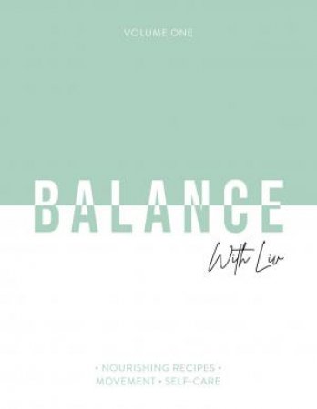Balance With Liv by Liv Glen
