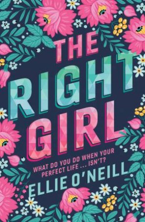 Right Girl by Ellie O'Neill