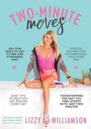 Two Minute Moves by Lizzy Williamson