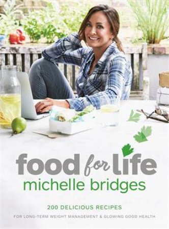 Food For Life by Michelle Bridges