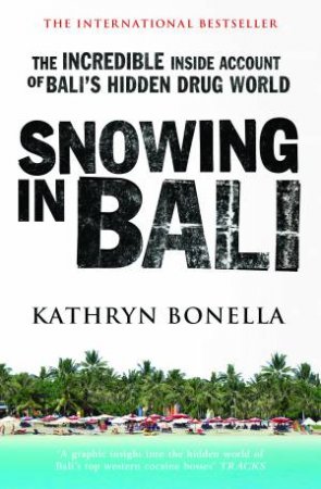 Snowing In Bali by Kathryn Bonella