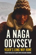 A Naga Odyssey