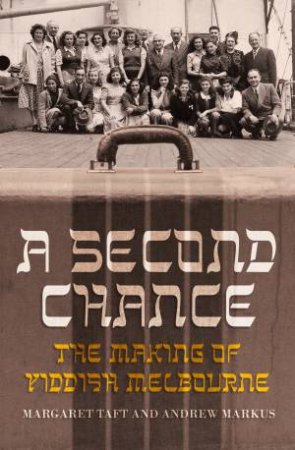 A Second Chance by Margaret Taft & Andrew Markus