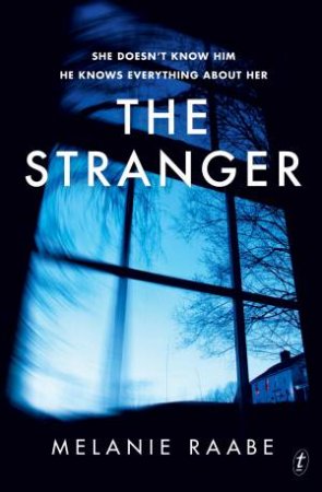The Stranger by Melanie Raabe