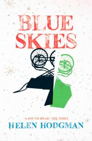 Blue Skies: Text Classics by Helen Hodgman