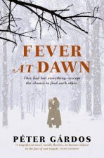 Fever At Dawn