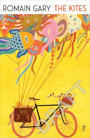 The Kites by Romain Gary