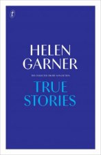True Stories The Collected Short NonFiction