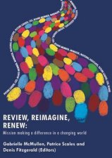 Review Reimagine Renew Mission Making a Difference in a Changing World