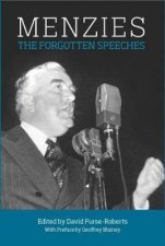 Menzies The Forgotten Speeches