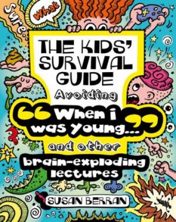 Kids' Survival Guide by Susan Berran