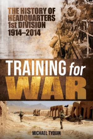 Training For War by Michael Tyquin