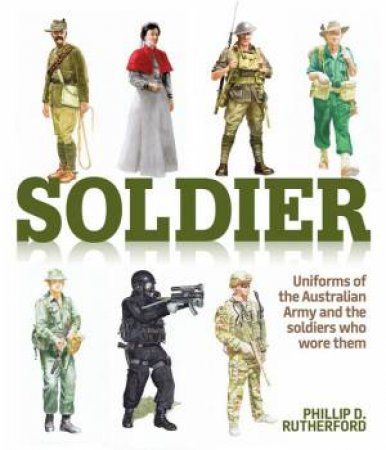 Soldier by Dr. Phil Rutherford