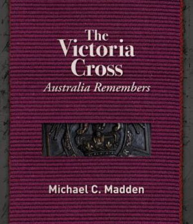 The Victoria Cross by Michael Madden