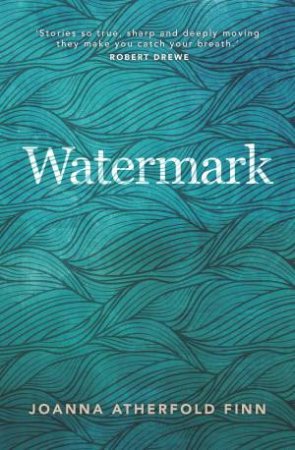 Watermark by Joanna Atherfold Finn