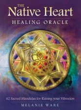 Ic The Native Heart Healing Oracle