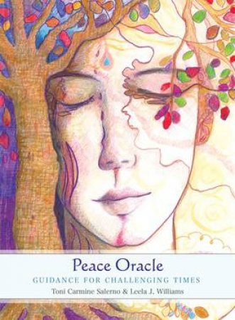 Peace Oracle by Toni Carmine Salerno & Leela J. Williams