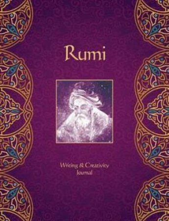 Rumi Journal by Alana Fairchild & Rassouli