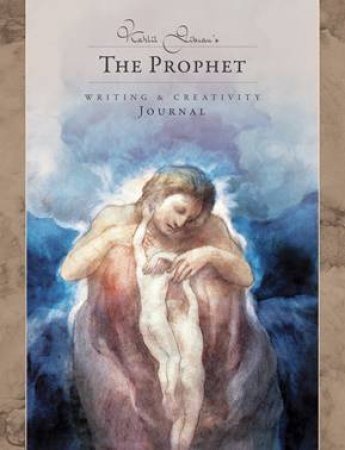 Kahlil Gibran's The Prophet Journal by Kahlil And Gibran, Kahlil Gibran