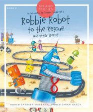 Robbie Robot To The Rescue