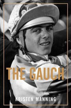 The Gauch by Kristen Manning