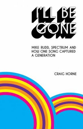 I'll Be Gone by Craig Horne