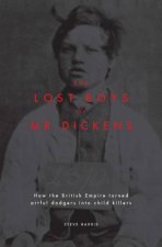 The Lost Boys Of Mr Dickens