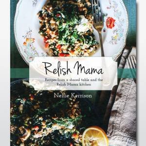 Relish Mama by Nellie Kerrison