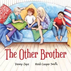 The Other Brother by Penny Jaye & Heidi Cooper Smith
