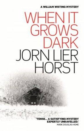 When It Grows Dark by Jorn Lier Horst