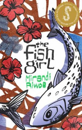 The Fish Girl by Mirandi Riwoe