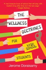The Wellness Doctrines For High School Stude