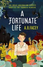 A Fortunate Life Young Readers Edition