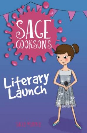 Sage Cooksons: Literary Launch by Sally Murphy