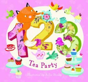 123 Tea Party by Ailie Busby