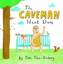 The Caveman Next Door
