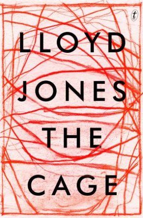 The Cage by Lloyd Jones