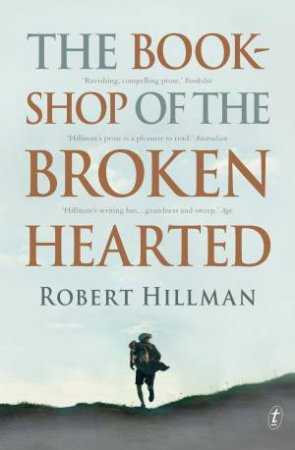 The Bookshop Of The Broken Hearted by Robert Hillman