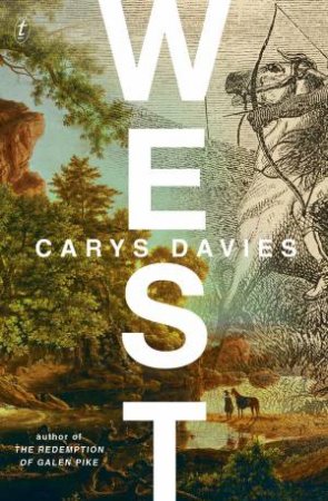 West by Carys Davies