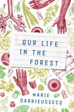 Our Life In The Forest