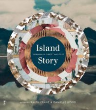 Island Story Tasmania In Object And Text