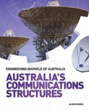 Engineering Marvels of Australia Australias Communications Structures