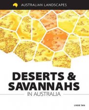 Australian Landscapes Deserts and Savannahs In Australia