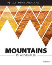 Australian Landscapes Mountains In Australia