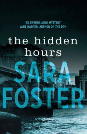 The Hidden Hours by Sara Foster