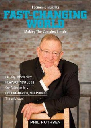 Fast-Changing World by Phil Ruthven