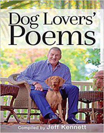 Dog Lover's Poems by Jeff Kennett