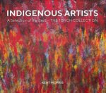 Indigenous Artists A Selection Of The Best  The Torch Collection
