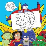 Super Armey Heroes